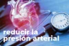 ¿Qué es la presión arterial alta?